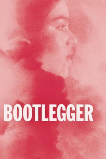 Watch Bootlegger free online