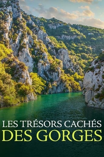 Watch Les Trésors cachés des gorges free online