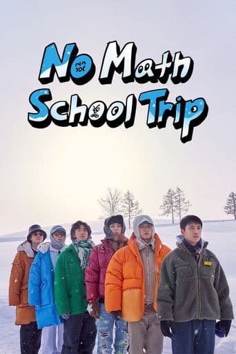 Watch No Math School Trip free online