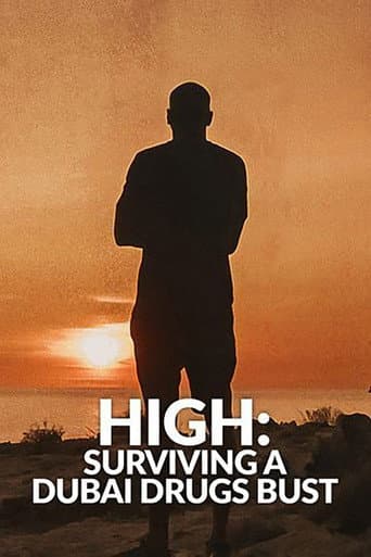 Watch High: Surviving a Dubai Drugs Bust free online