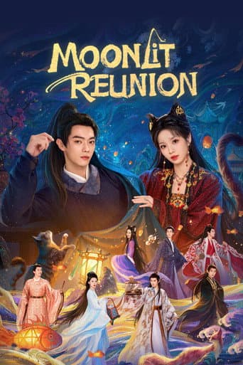 Watch Moonlit Reunion free online