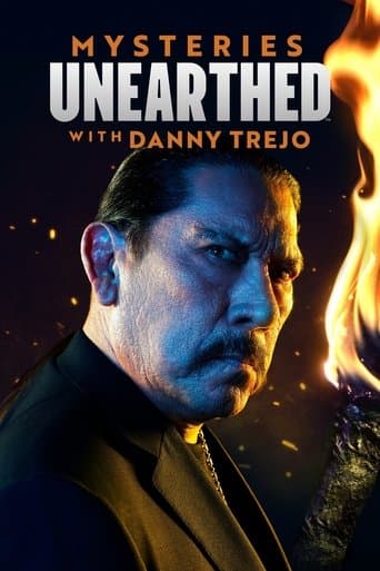 Watch Mysteries Unearthed with Danny Trejo free online