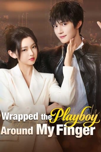 Watch Wrapped the Playboy Around My Finger Power Couple free online