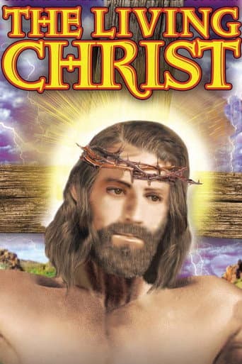 Watch The Living Christ free online