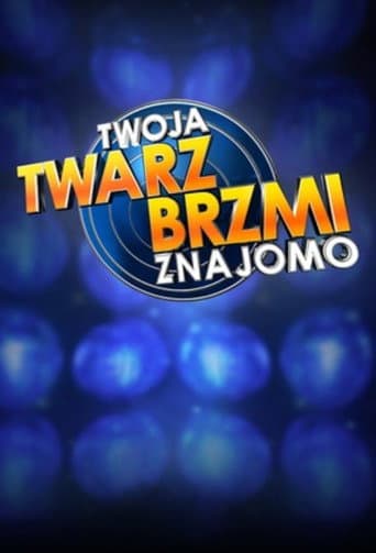 Watch Twoja twarz brzmi znajomo free online