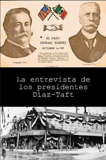 Watch The Meeting of President Taft and President Díaz at El Paso, Texas free online