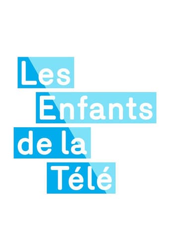 Watch Les Enfants de la télé free online