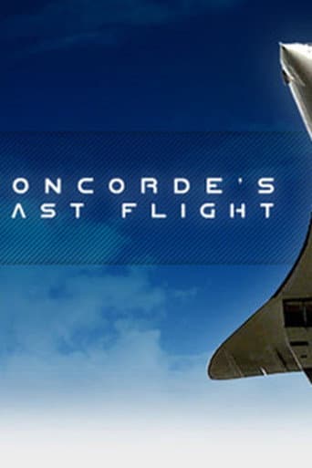 Watch Concorde's Last Flight free online