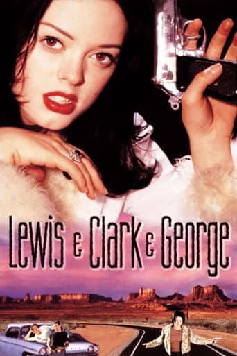 Watch Lewis & Clark & George free online