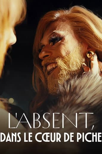 Watch L'absent, dans le cœur de Piche free online