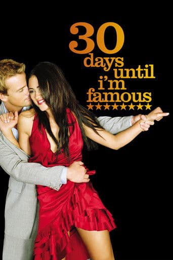 Watch 30 Days Until I'm Famous free online