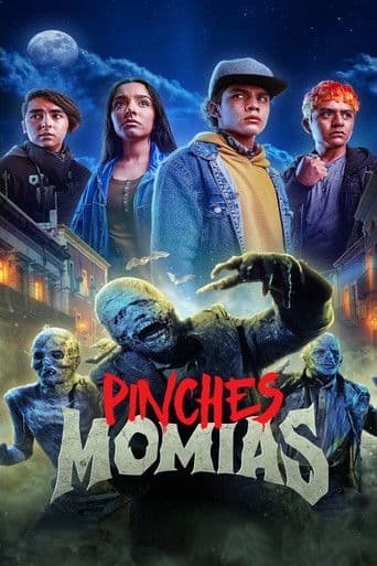 Watch Pinches Momias free online