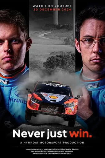 Watch Never Just Win: The Making of a World Rally Champion free online