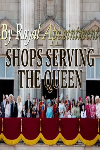 Watch By Royal Appointment: Shops Serving the Queen free online