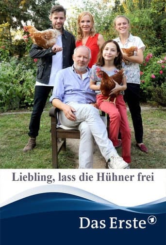 Watch Liebling, lass die Hühner frei free online