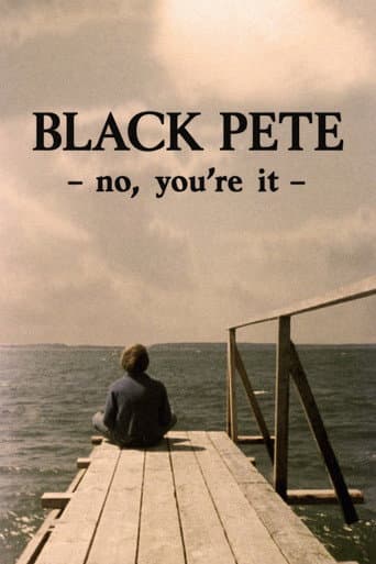 Watch Black Pete – No, You're It free online