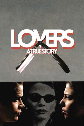 Watch Lovers: A True Story free online