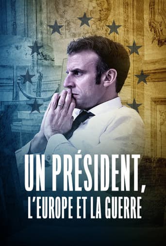 Watch A President, Europe and War free online