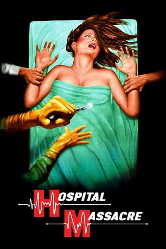 Watch Hospital Massacre free online