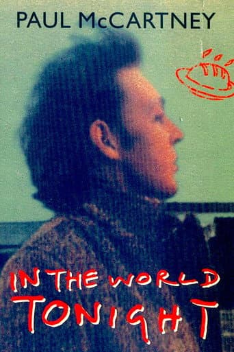 Watch Paul McCartney: In the World Tonight free online