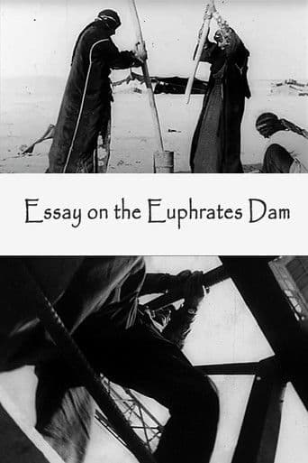 Watch Film-Essay on the Euphrates Dam free online
