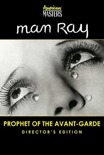 Watch Man Ray: Prophet of the Avant-Garde free online
