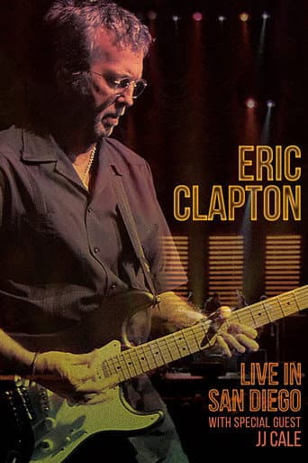 Watch Eric Clapton - Live in San Diego free online