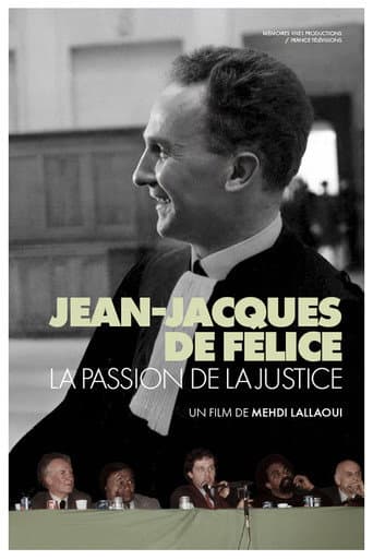 Watch Jean-Jacques de Félice, The Passion For Justice free online