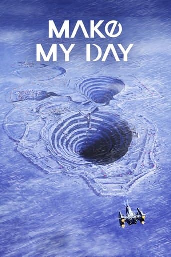 Watch MAKE MY DAY free online
