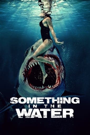 Watch Something in the Water free online