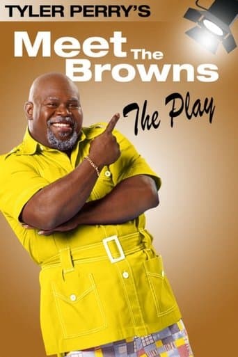 Watch Tyler Perry's Meet The Browns - The Play free online