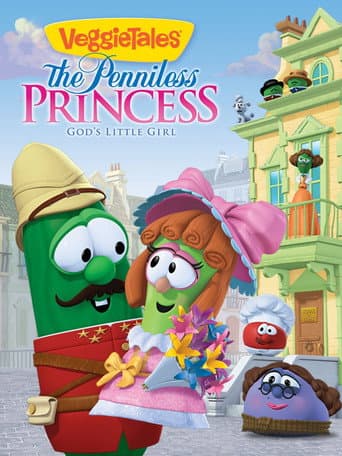 Watch VeggieTales: The Penniless Princess free online