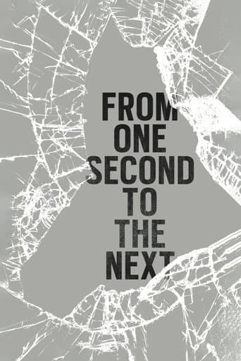Watch From One Second to the Next free online