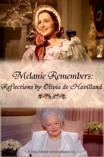 Watch Melanie Remembers: Reflections by Olivia de Havilland free online