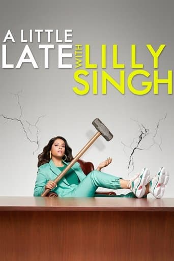 Watch A Little Late with Lilly Singh free online