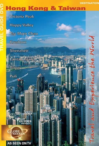 Watch Globe Trekker: Hong Kong and Taiwan free online