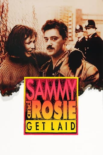 Watch Sammy and Rosie Get Laid free online