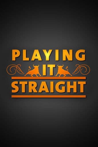 Watch Playing It Straight free online