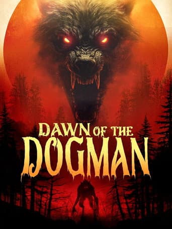 Watch Dawn of the Dogman free online