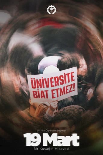 Watch 19 Mart: Bir Kuşağın Hikayesi free online