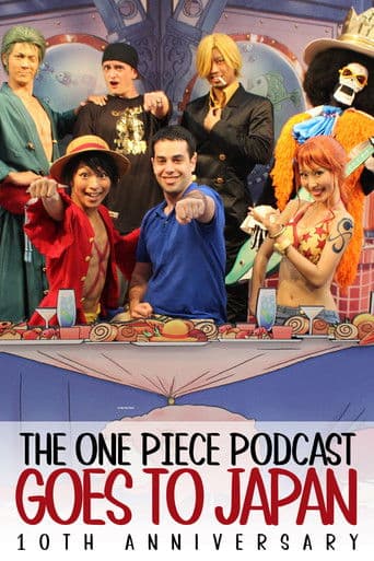 Watch The One Piece Podcast Goes To Japan free online