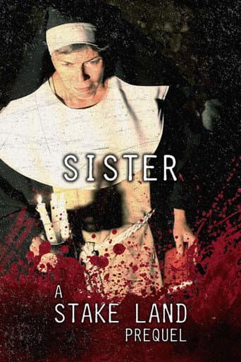 Watch Stake Land: Sister free online