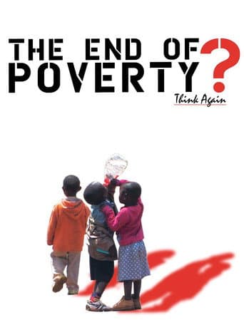 Watch The End of Poverty? free online