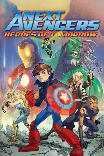 Watch Next Avengers: Heroes of Tomorrow free online