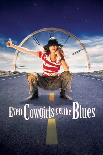 Watch Even Cowgirls Get the Blues free online