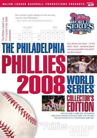 Watch Philadelphia Phillies 2008 World Series Collector's Edition free online