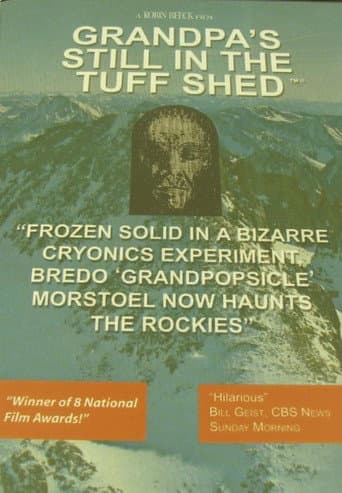 Watch Grandpa's Still in the Tuff Shed free online