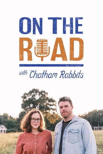 Watch On the Road with Chatham Rabbits free online