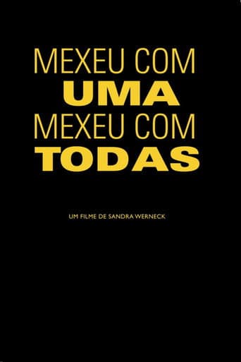Watch Mexeu com uma, mexeu com todas free online