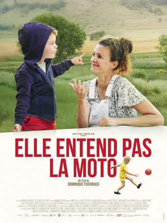 Watch Elle entend pas la moto free online
